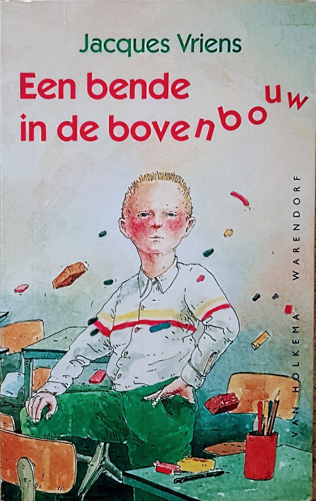 Een Bende In De Bovenbouw, Boeken, Gelezen, Jacques Vriens., Ophalen of Verzenden, Fictie