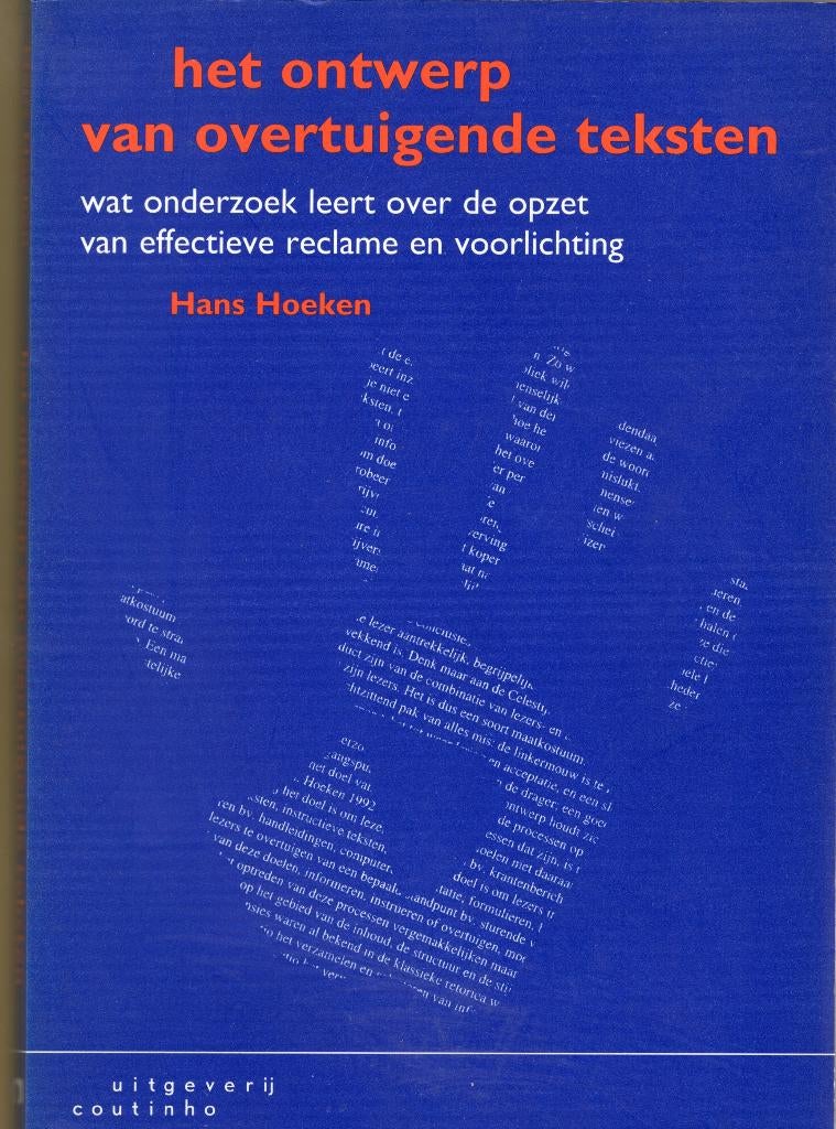 Het Ontwerp Van Overtuigende Teksten - Hans Hoeken BOEK, Ophalen of Verzenden, Zo goed als nieuw, Economie en Marketing, Hans Hoeken