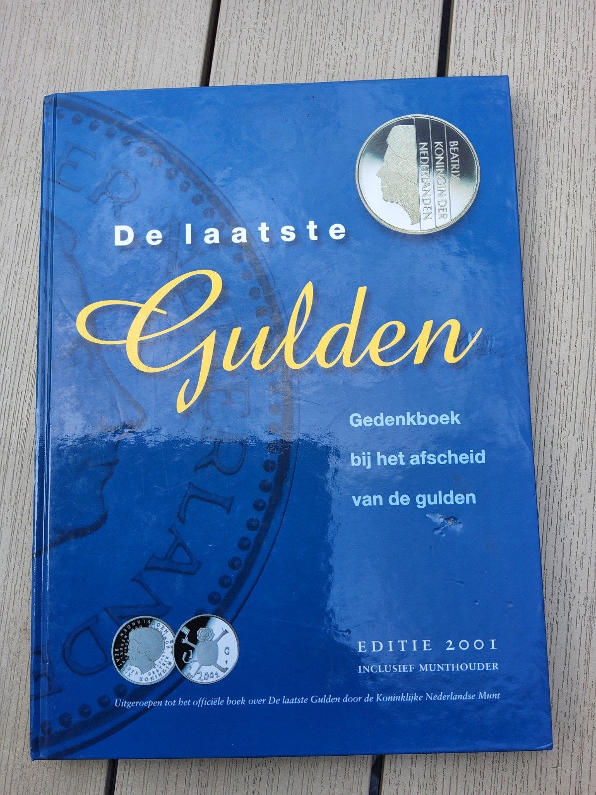De Laatste Gulden Gedenkboek met munthouder - Editie 2001, Ophalen, Koningin Beatrix, Overige waardes, Setje