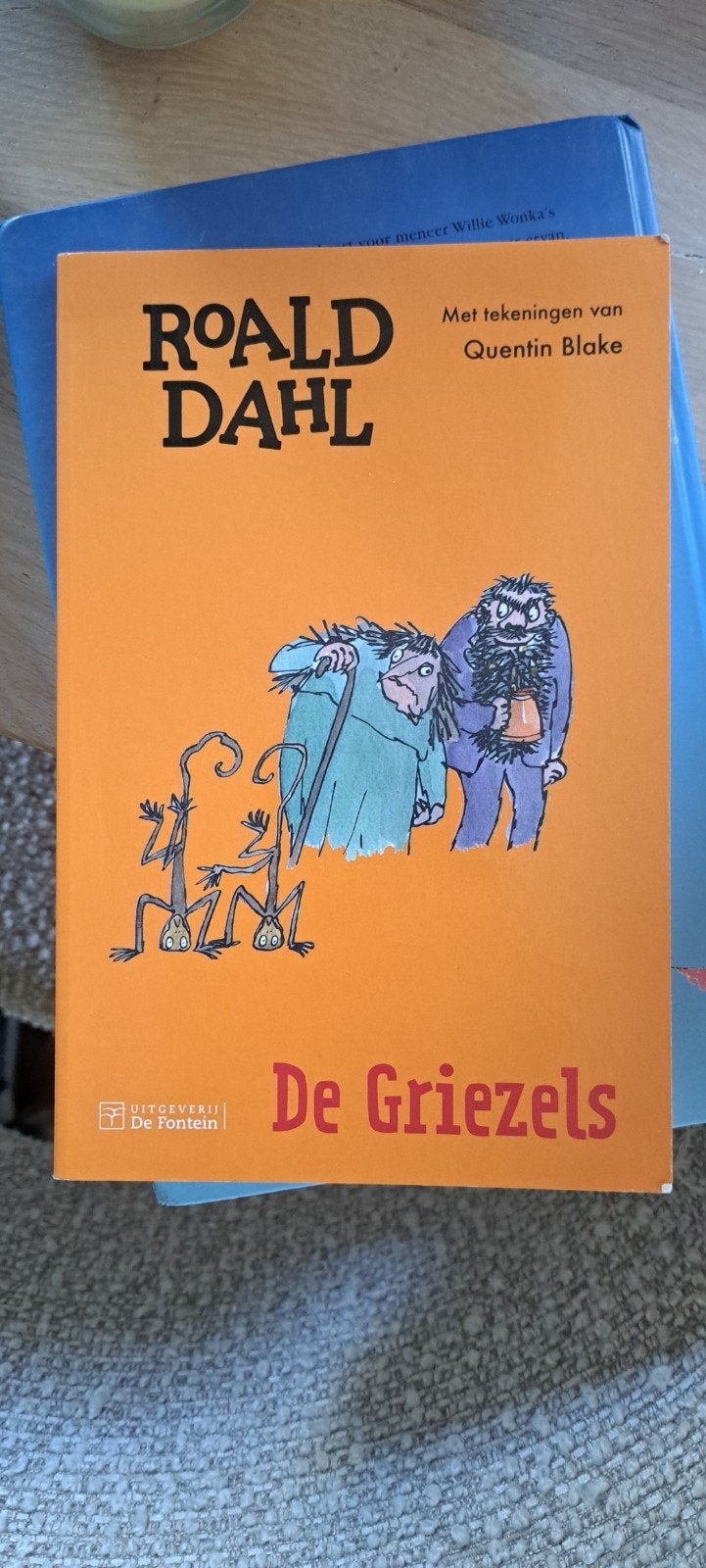 De Griezels - Roald Dahl (Met tekeningen van Quentin Blake), Ophalen of Verzenden, Zo goed als nieuw, Roald Dahl, Fictie algemeen