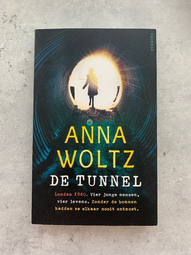 De Tunnel, Anna Woltz, Ophalen of Verzenden, Gelezen, Anna Woltz