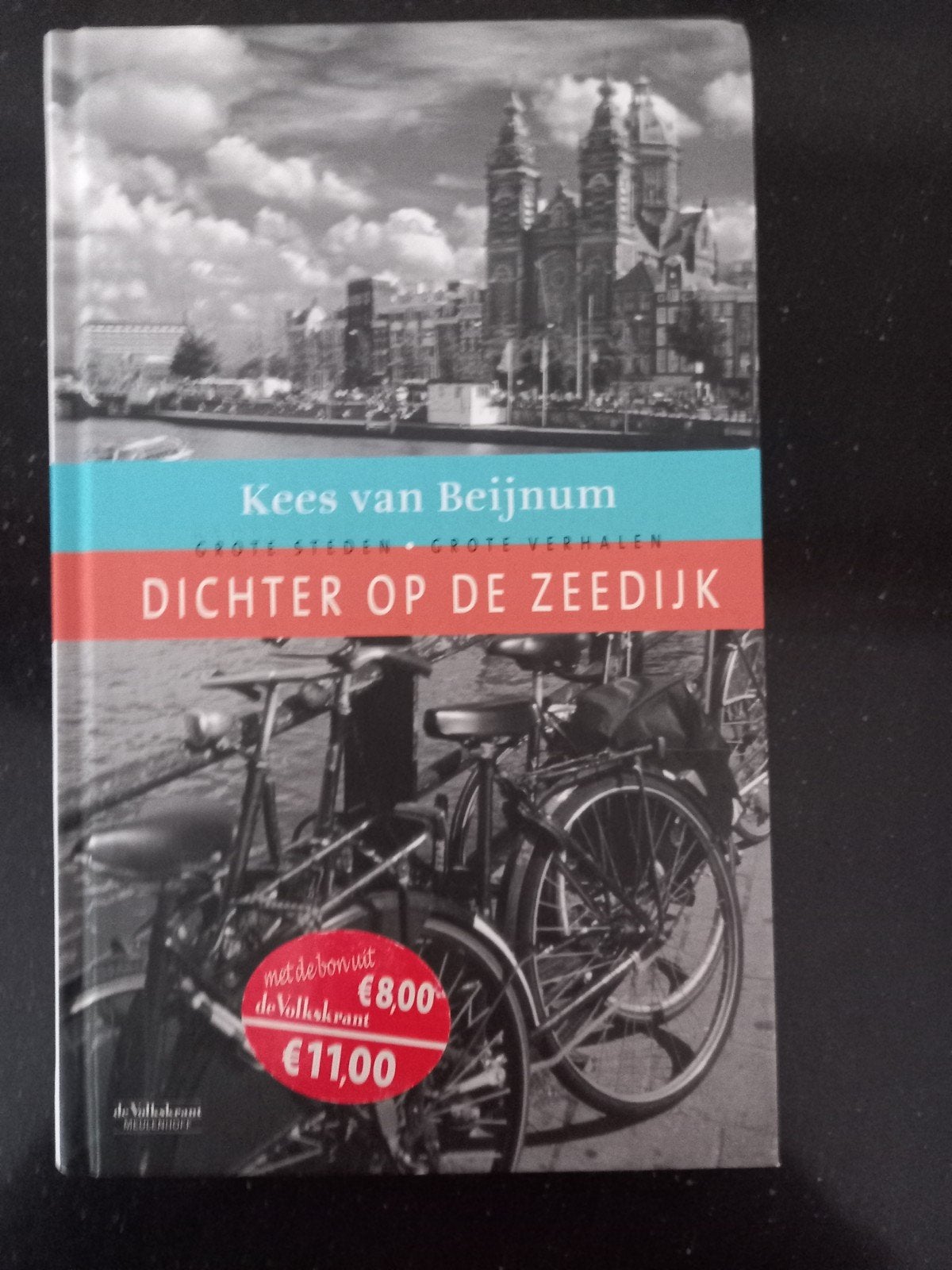 Kees van Beijnum - Dichter op de Zeedijk, Kees van Beijnum, Ophalen of Verzenden, Zo goed als nieuw, Nederland