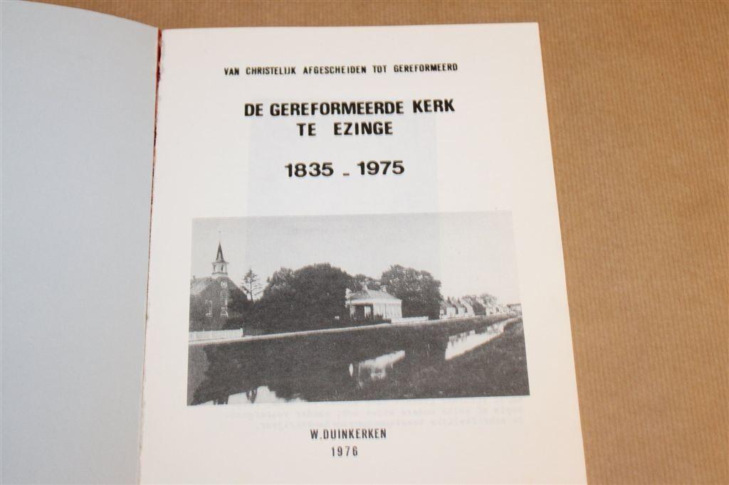 Gereformeerde Kerk Ezinge — Geschiedenis 1835-1975 Groningen, Boeken, Ophalen of Verzenden, Gelezen