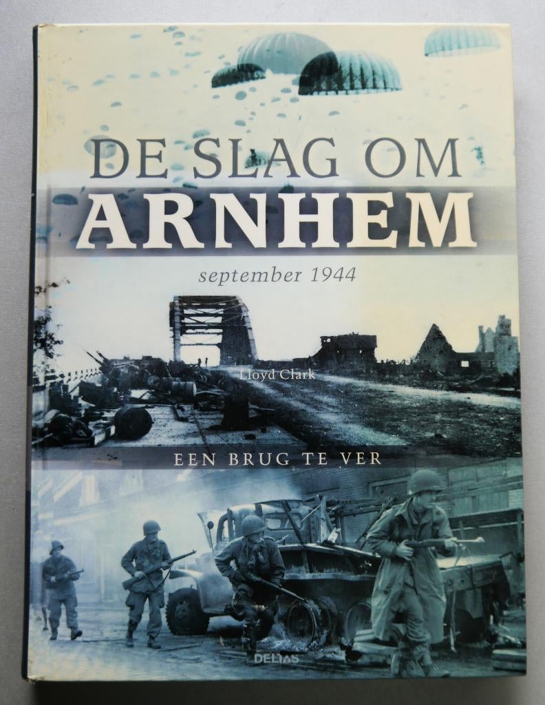De Slag om Arnhem HC, Ophalen of Verzenden, Tweede Wereldoorlog, Zo goed als nieuw
