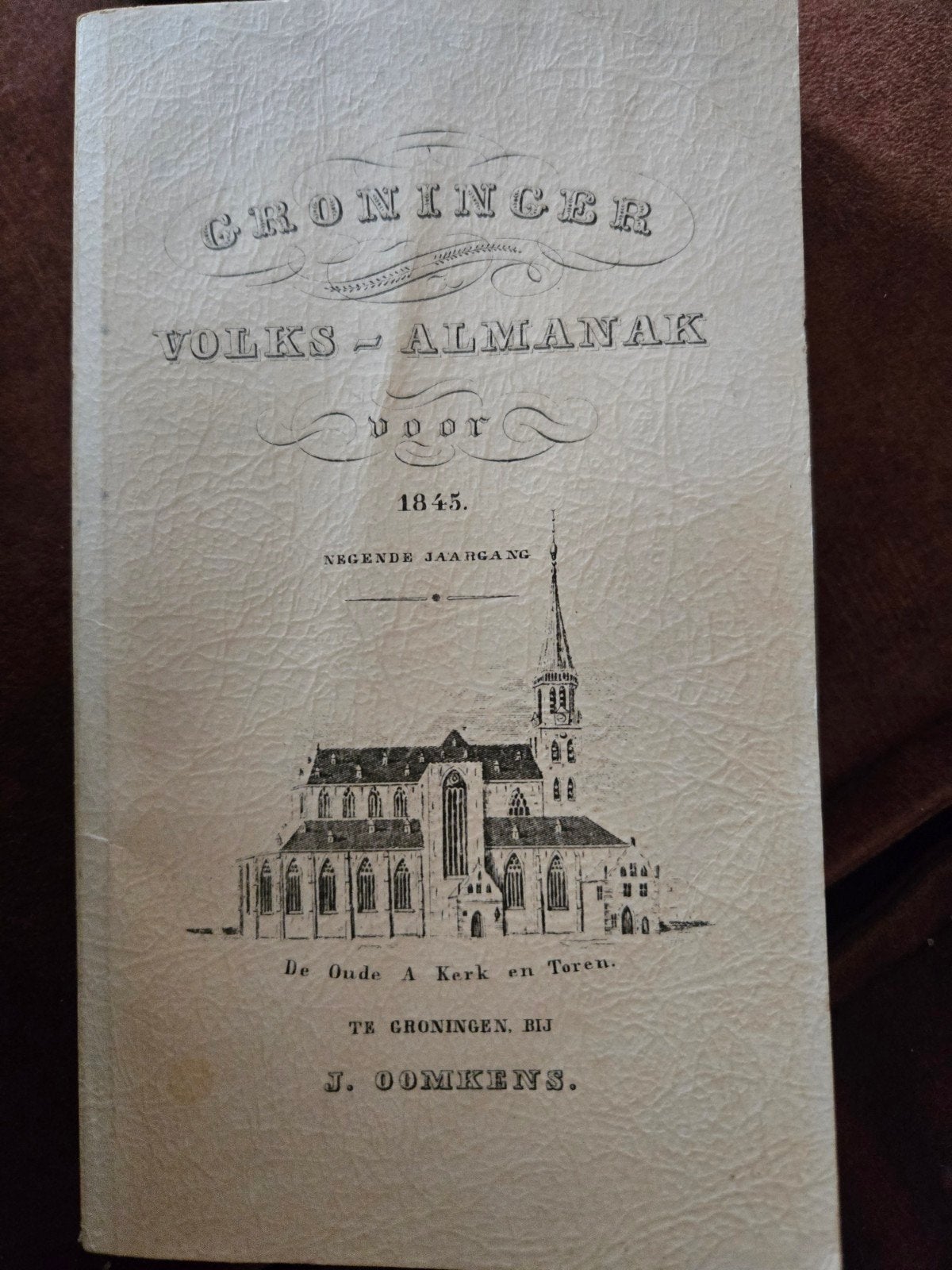 Groninger Volks Almanak 1845 - Origineel Negende Jaargang, Gelezen, J. Oomkens, Ophalen of Verzenden, Nederland