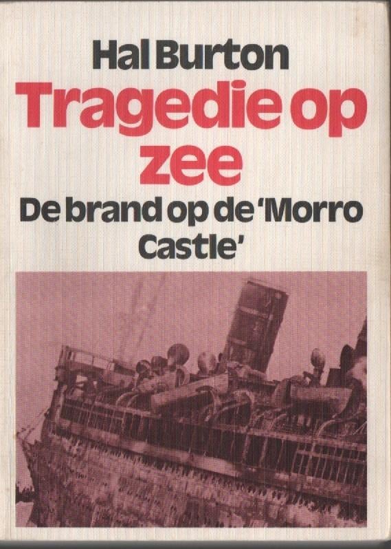 Boek: Tragedie op Zee (De brand op de Moro Castle), Verzamelen, Scheepvaart, Ophalen of Verzenden, Gebruikt, Boek of Tijdschrift