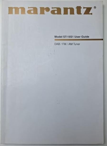 Marantz ST15s1 DAB FM AM  tuner handleiding., Ophalen of Verzenden, Zo goed als nieuw, Analoog
