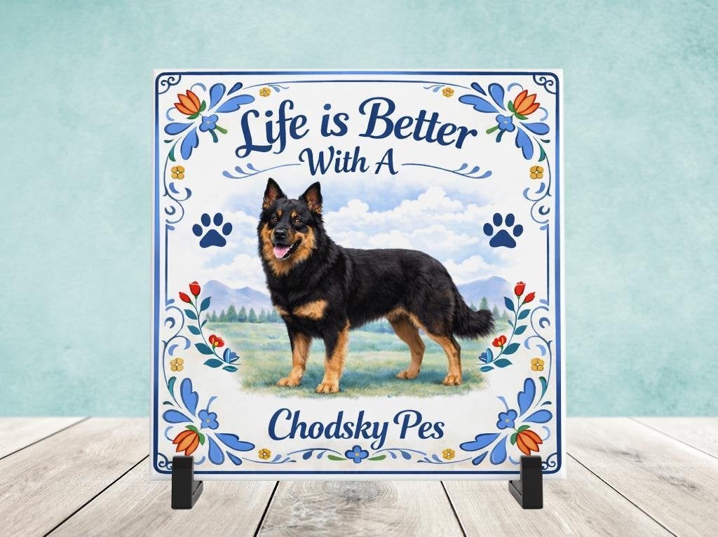 Life is Better With a Chodsky Pes - Tegel, Verzenden, Nieuw