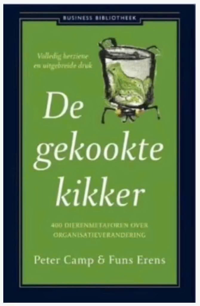 De gekookte kikker' ( Peter Camp en Funs Erens), Boeken, Ophalen of Verzenden, Zo goed als nieuw, Management