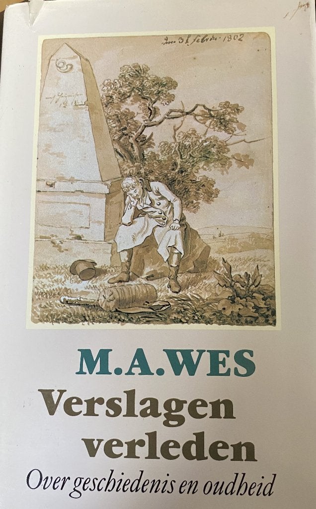 Verslagen verleden van M.A.Wes, Overige wetenschappen, Ophalen of Verzenden, Zo goed als nieuw, M.A.Wes