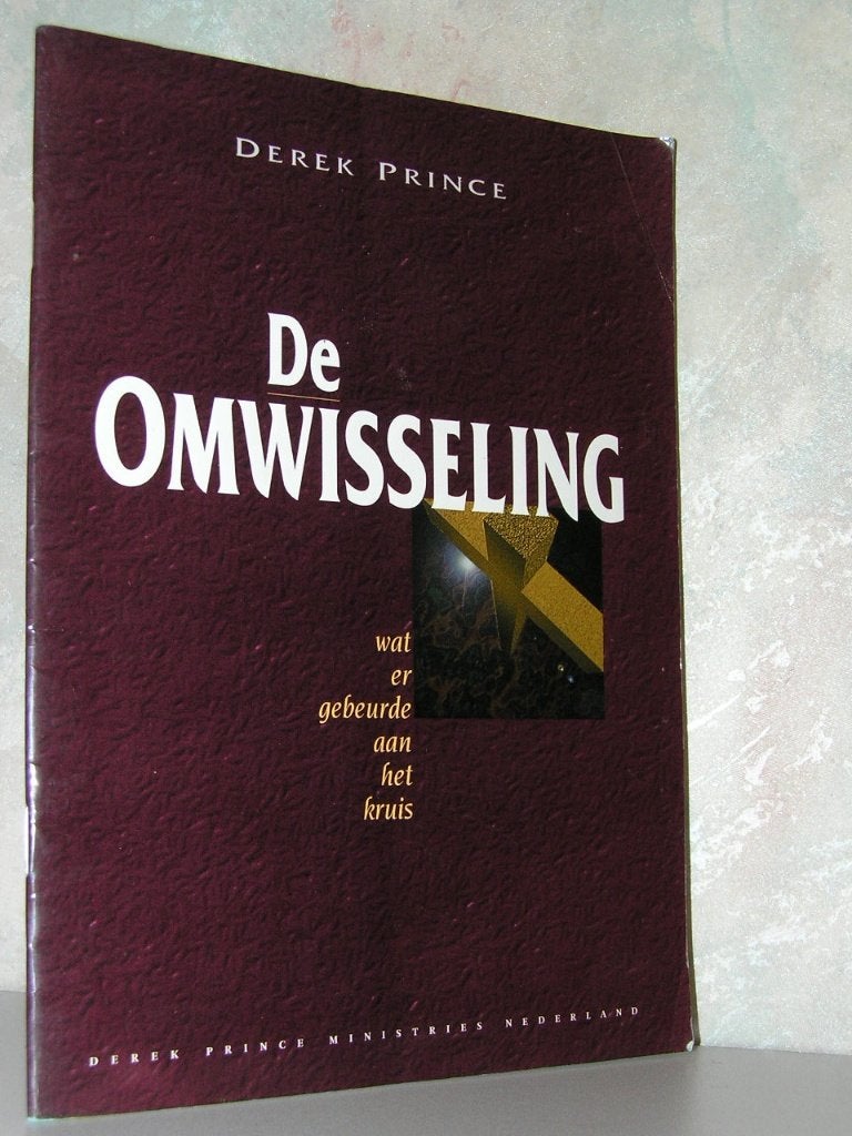 Derek Prince - De omwisseling, Ophalen of Verzenden, Zo goed als nieuw, Christendom | Katholiek