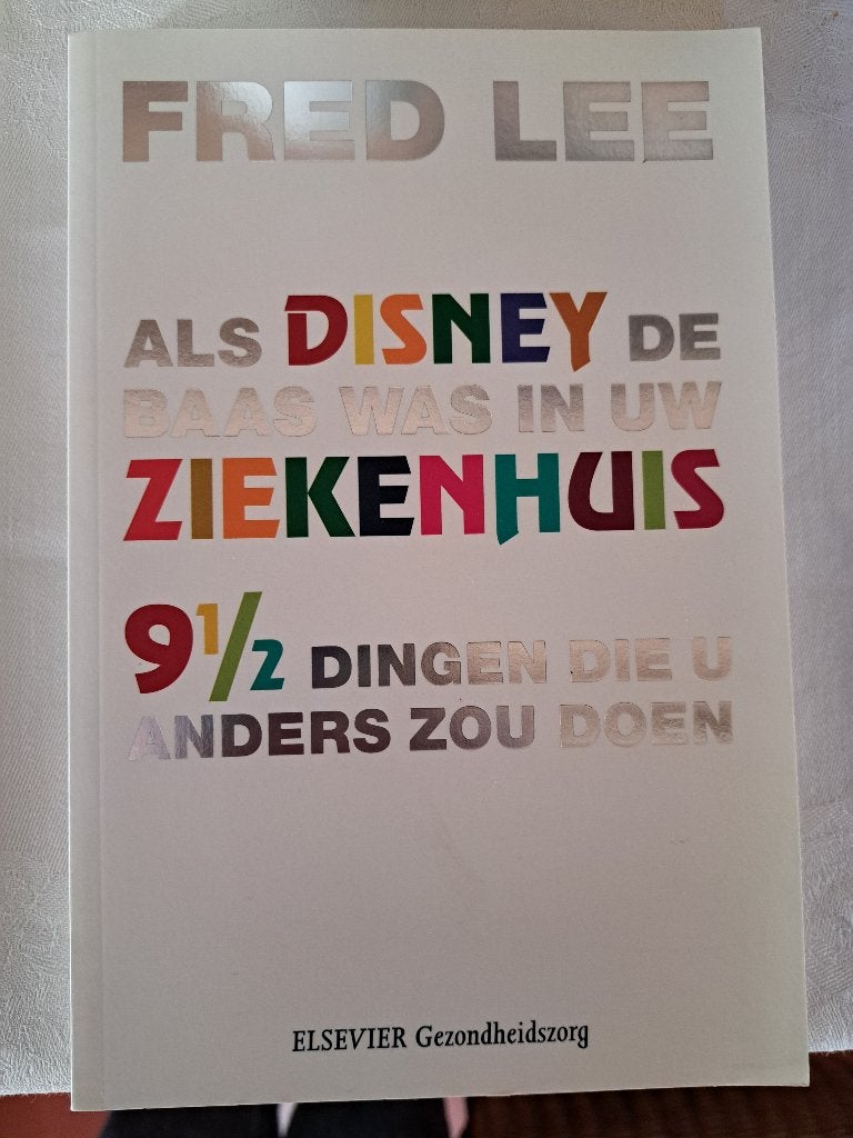 Fred Lee boek As Disney de baas was in uw ziekenhuis, Ophalen of Verzenden, Nieuw, Management, Diverse
