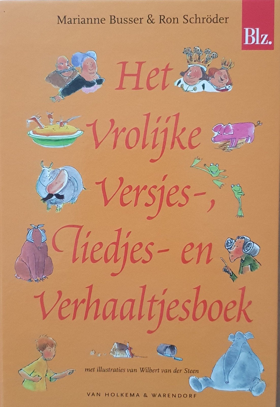 Het Vrolijke Versjes-, Liedjes- en Verhaaltjesboek, Marianne Busser & Ron Schröder, Non-fictie, Jongen of Meisje, Ophalen of Verzenden
