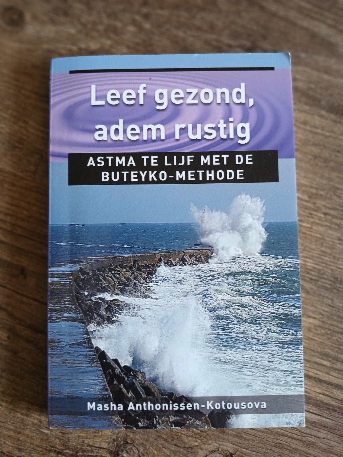 Leef gezond, adem rustig, Boeken, Ophalen of Verzenden, Zo goed als nieuw, Overige typen