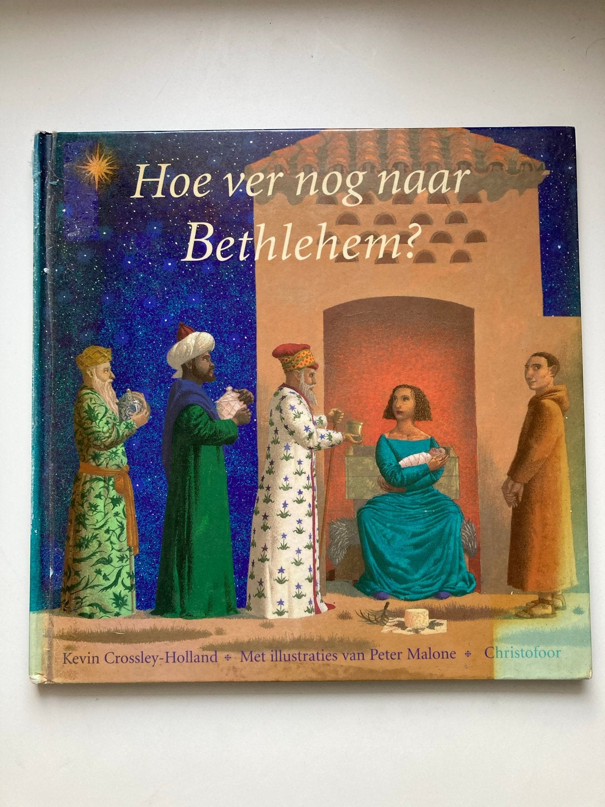 Hoe ver nog naar Bethlehem? - Kerstverhaal Kinderboek, Ophalen of Verzenden, Gelezen, Fictie algemeen
