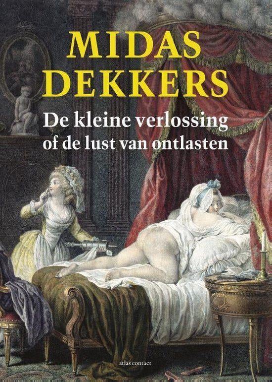 De kleine verlossing of de lust van ontlasten, Boeken, Ophalen of Verzenden, Zo goed als nieuw