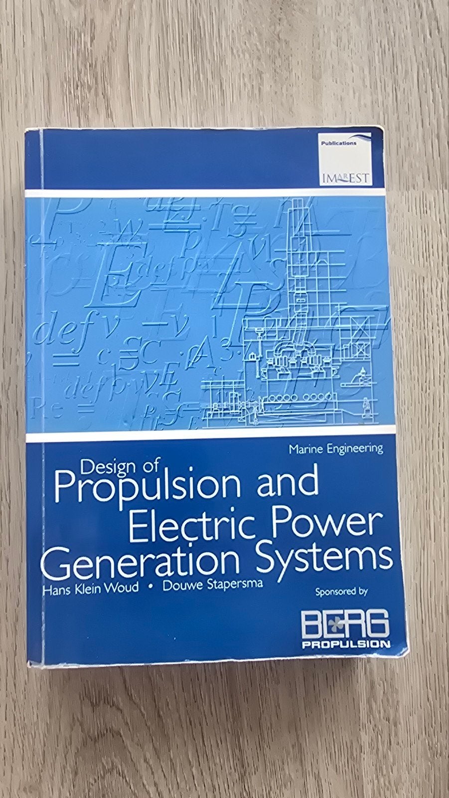 Design of Propulsion and Electric Power Generation Systems, Ophalen of Verzenden, Gelezen, Overige onderwerpen, Hans Klein Woud, Douwe Stapersma