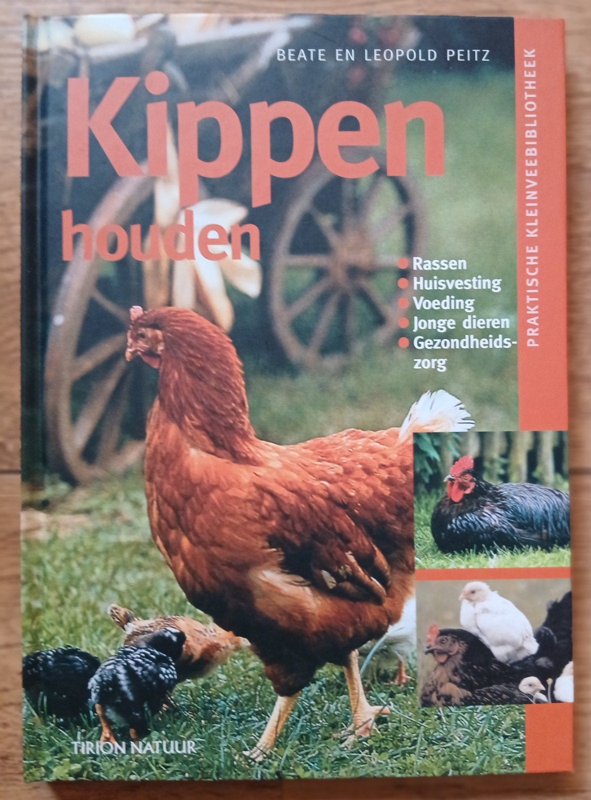 Beate en Leopold Peitz, Kippen houden, Ophalen of Verzenden, Zo goed als nieuw