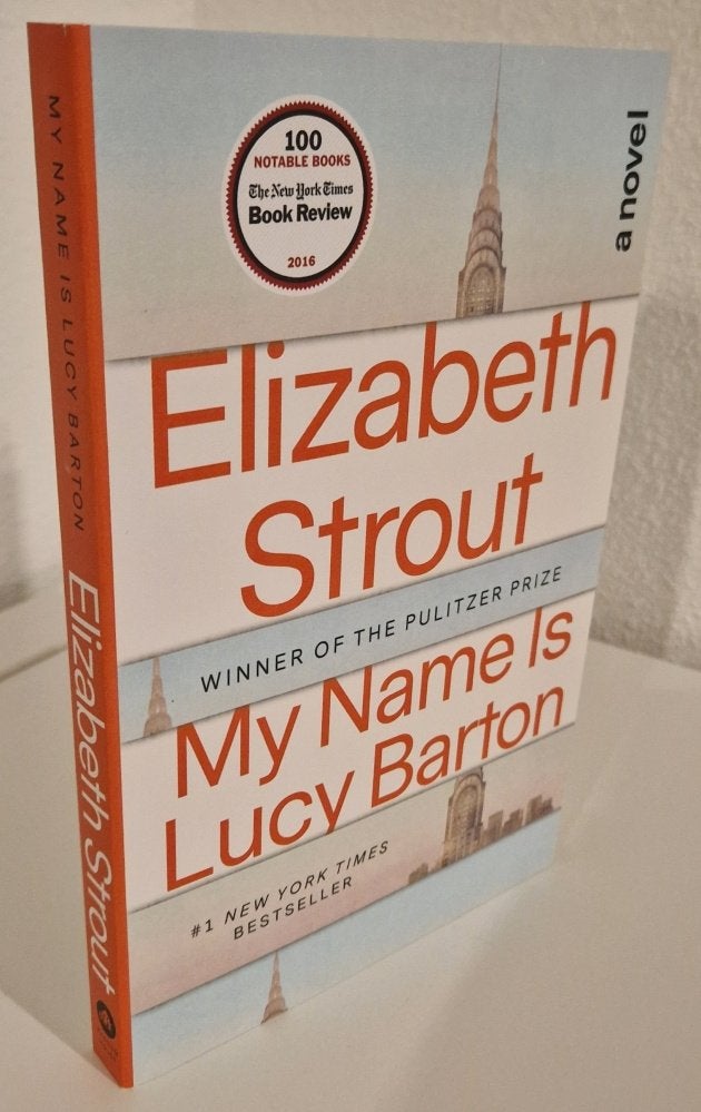 Elizabeth Strout - My Name is Lucy Barton, Boeken, Literatuur, Ophalen of Verzenden, Zo goed als nieuw
