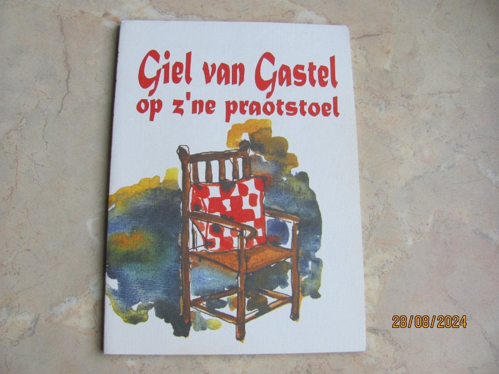 NIEUW Boek GIEL VAN GASTEL OP Z'NE PROATSTOEL 1e druk 1997, Nieuw, Ophalen of Verzenden, Giel van Gastel (pseudoniem van Michel de Koning)