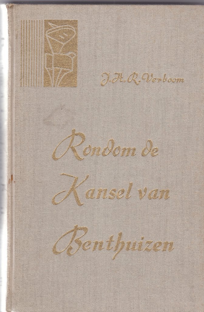 Verboom, J.H.R. - Rondom de kansel van Benthuizen, Boeken, Godsdienst en Theologie, Gelezen, Christendom | Protestants, Ophalen of Verzenden