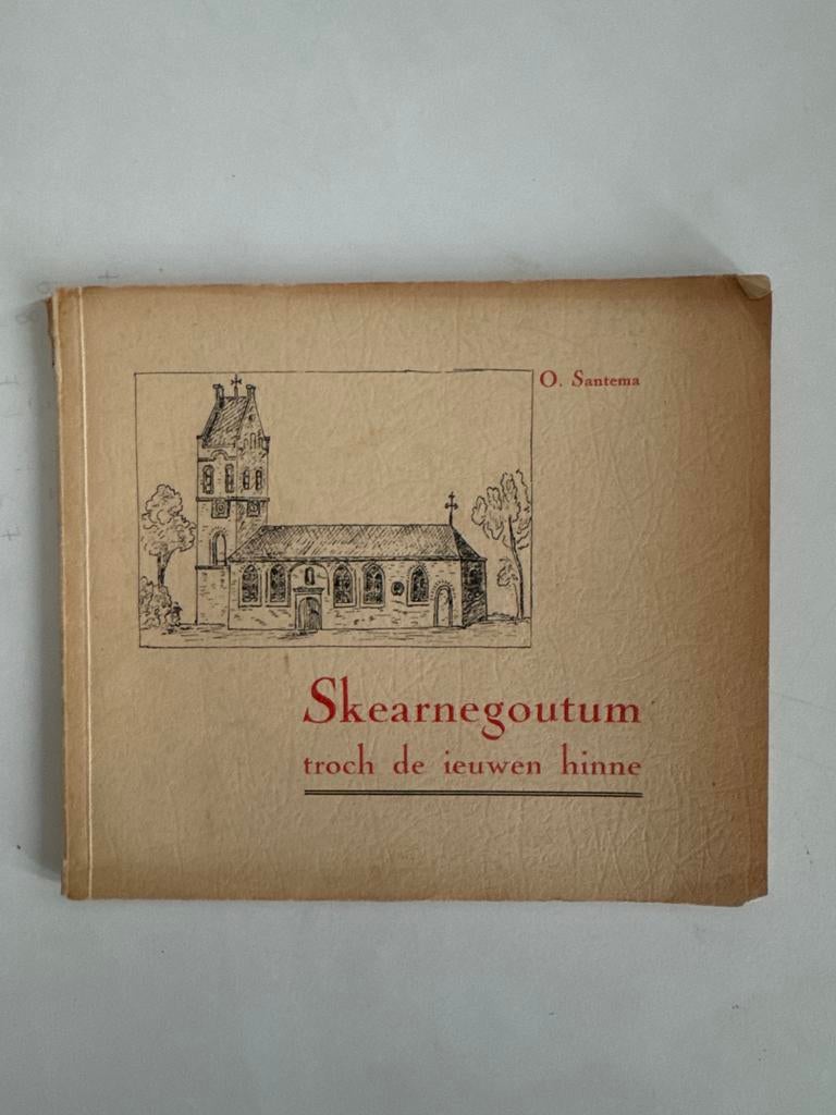 Skarnegoutum troch de ieuwen hinne - O. Santema (1936), Ophalen of Verzenden, Zo goed als nieuw
