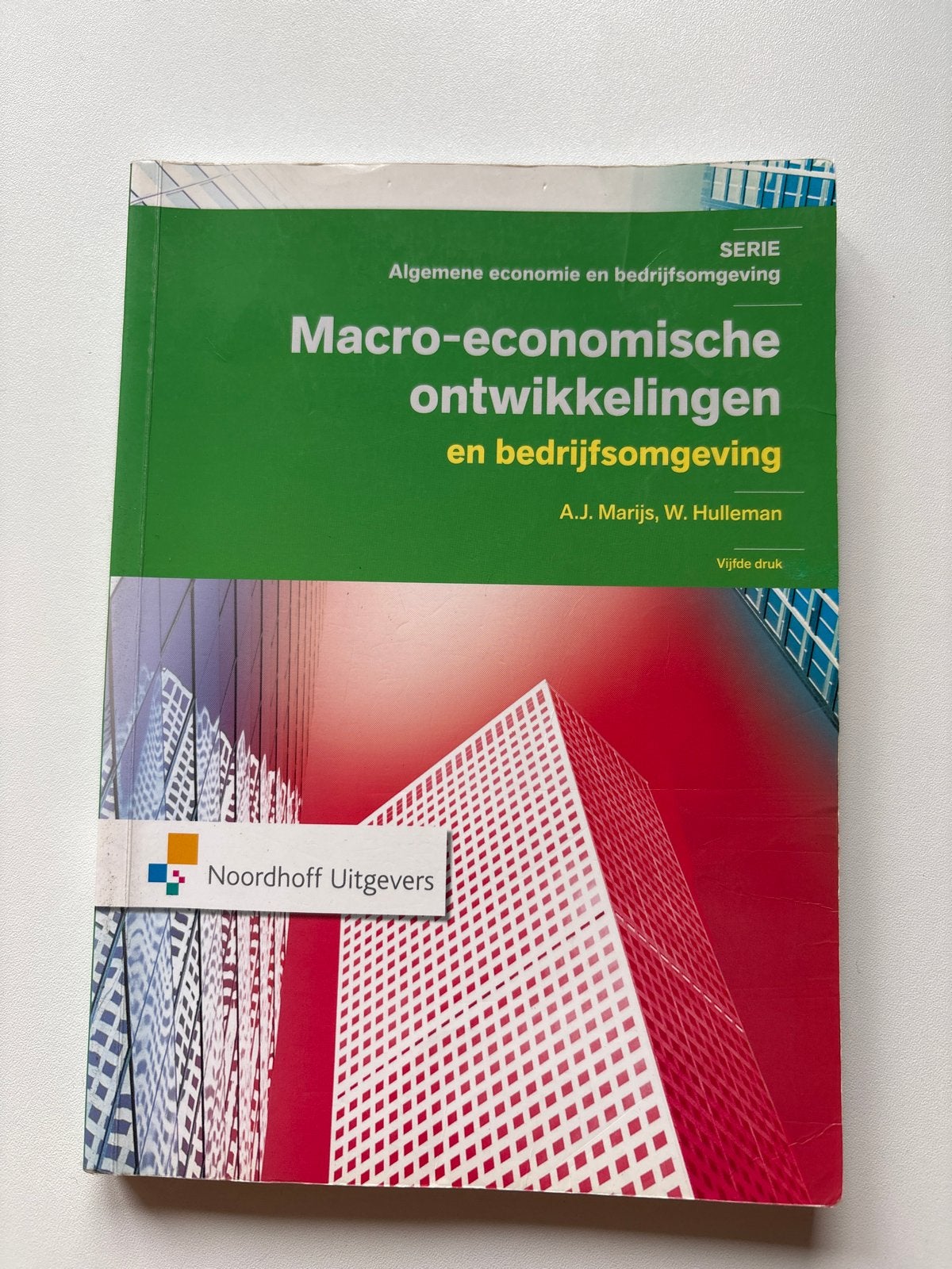 Macro-economische ontwikkelingen en bedrijfsomgeving, Boeken, Studieboeken en Cursussen, Ophalen, Gamma, Gelezen, HBO