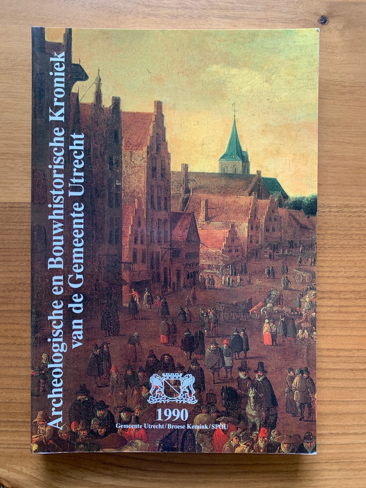 Archeologische en Bouwhistorische Kroniek Gemeente Utrecht, Ophalen of Verzenden, 14e eeuw of eerder, Zo goed als nieuw