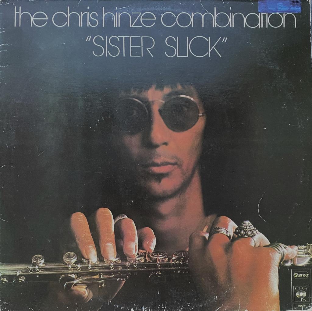 The Chris Hinze Combination - SISTER SLICK @1974, Gebruikt, Inclusief binnenhoes, Ophalen of Verzenden, 12 inch