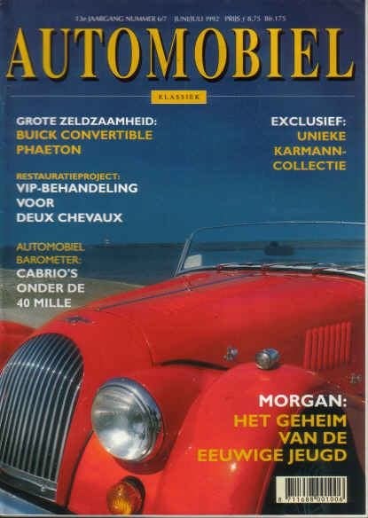 Automobiel 6/7 1992 : Morgan - TVR S - Citroen 2CV - Buick, Ophalen of Verzenden, Gelezen, Algemeen
