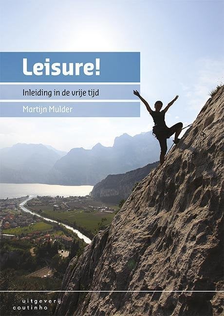 Leisure! Inleiding in de vrije tijd Martijn Mulder 2e druk, Nieuw, Gamma, Martijn Mulder, HBO