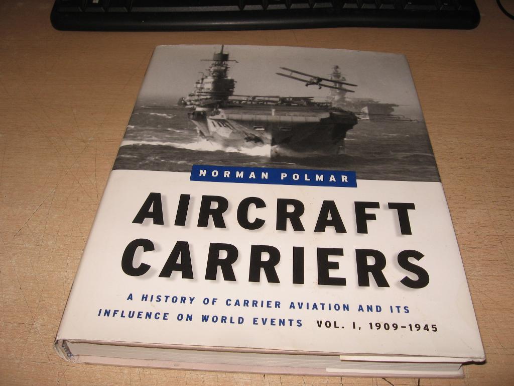 Norman Polmar         Aircraft Carriers, Ophalen of Verzenden, Tweede Wereldoorlog, Zo goed als nieuw, Marine