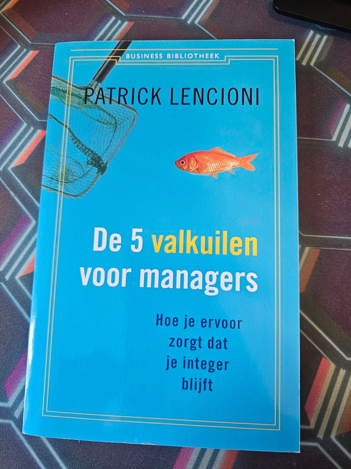 De 5 valkuilen voor managers - Patrick Lencioni, Ophalen of Verzenden