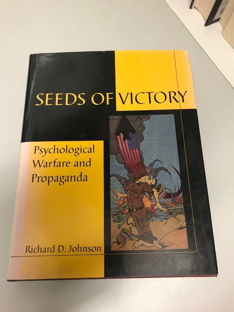 Seeds of Victory Psychological Warfare and Propaganda, Gelezen, Niet van toepassing, Richard D. Johnson, Ophalen of Verzenden
