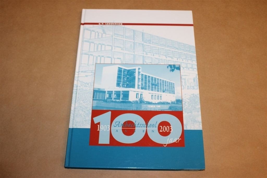 100 Jaar Ambachtsschool Assen 1903-2003 — Onderwijs Drenthe, Ophalen of Verzenden, Zo goed als nieuw