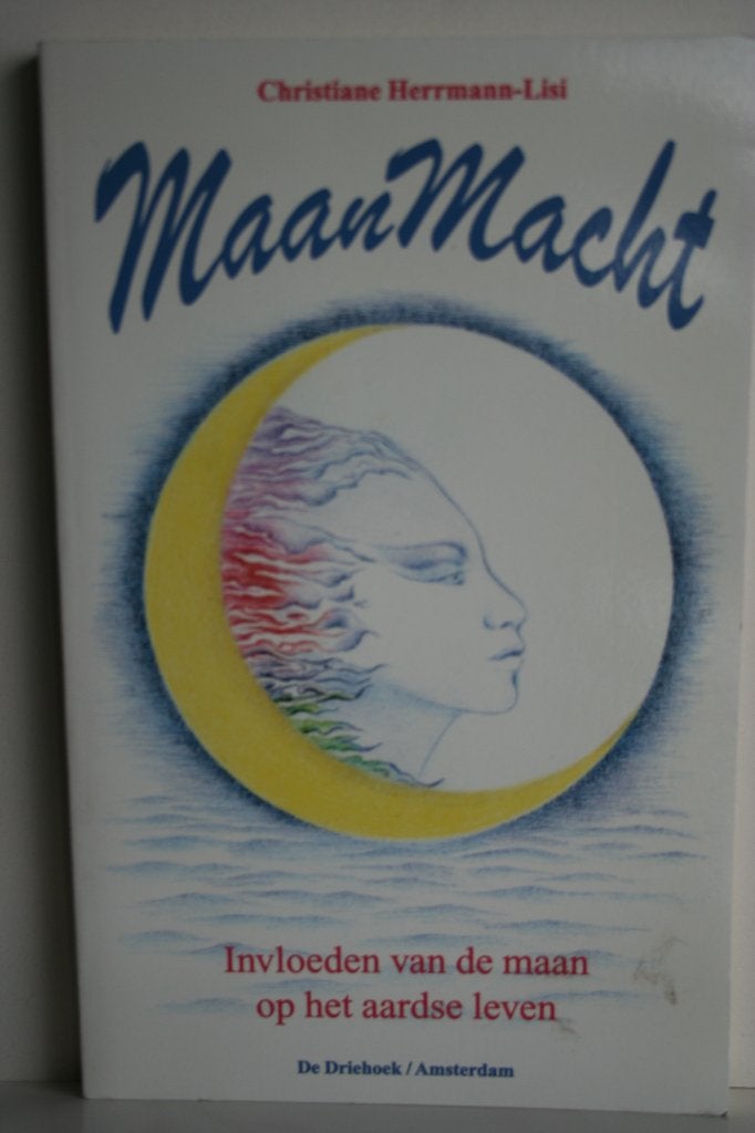 C. Herrmann-Lisi - Maanmacht, Achtergrond en Informatie, Spiritualiteit algemeen, Nieuw, Ophalen of Verzenden