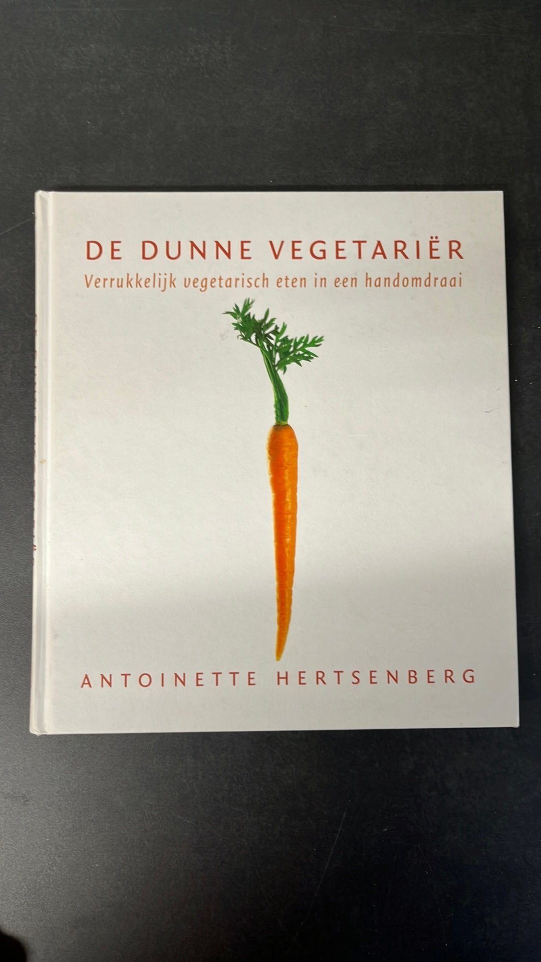A. Hertsenberg - De dunne vegetariër, Gelezen, A. Hertsenberg, Vegetarisch, Voorgerechten en Soepen
