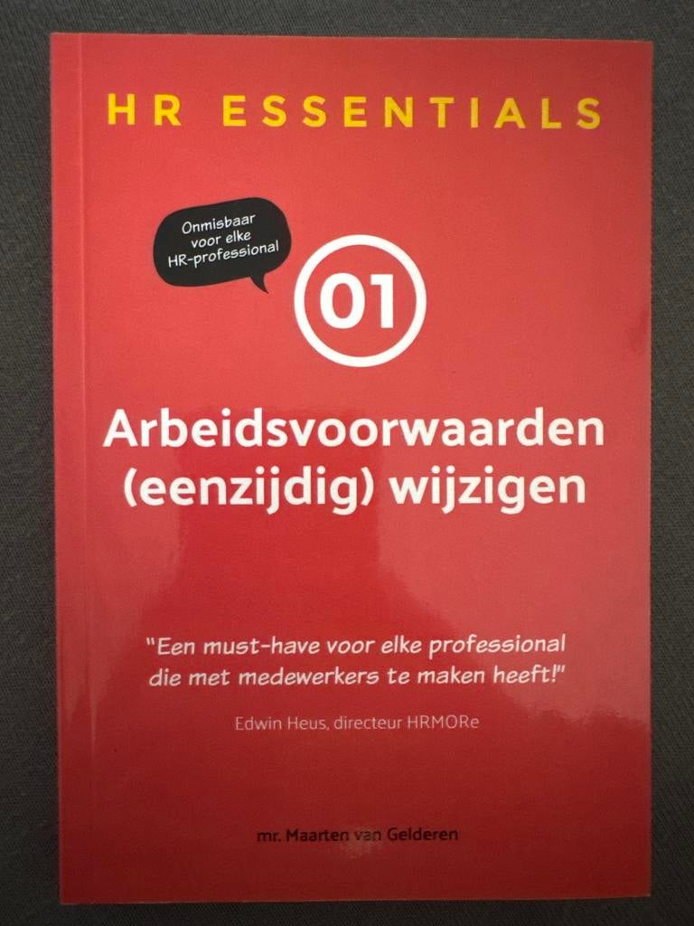 HR Essentials: Arbeidsvoorwaarden (eenzijdig) wijzigen, Verzenden, Zo goed als nieuw