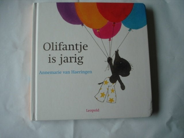 kleuter 02(1392) olifantje is jarig. : door annemarie van, Ophalen of Verzenden, Zo goed als nieuw, Fictie algemeen