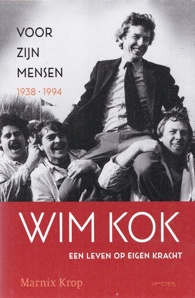 Marnix Krop – Wim Kok - Voor zijn mensen – 2019, Verzenden, Marnix Krop, Politiek, Zo goed als nieuw