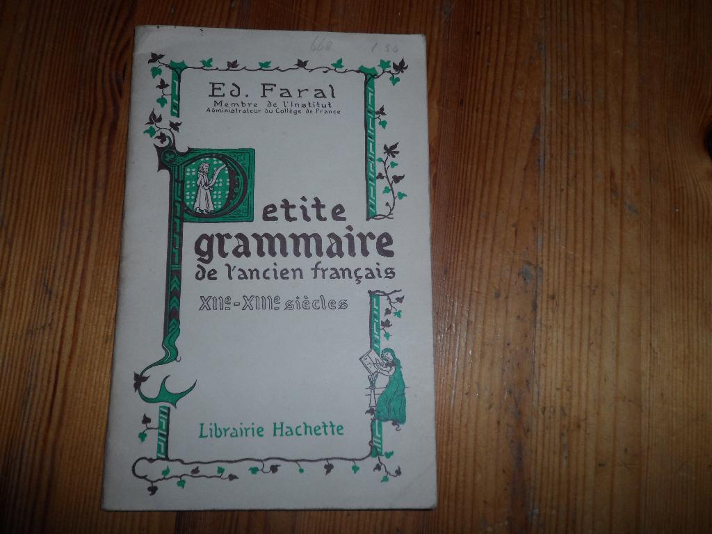 ed faral - petite grammaire de l'ancien francais, Ophalen of Verzenden, Gelezen