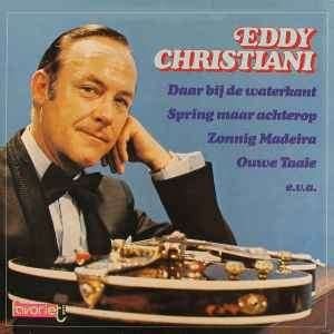 Eddy Christiani - Daar bij de waterkant EP (Vinyl), Gebruikt, 7 inch, Ophalen of Verzenden, Levenslied of Smartlap