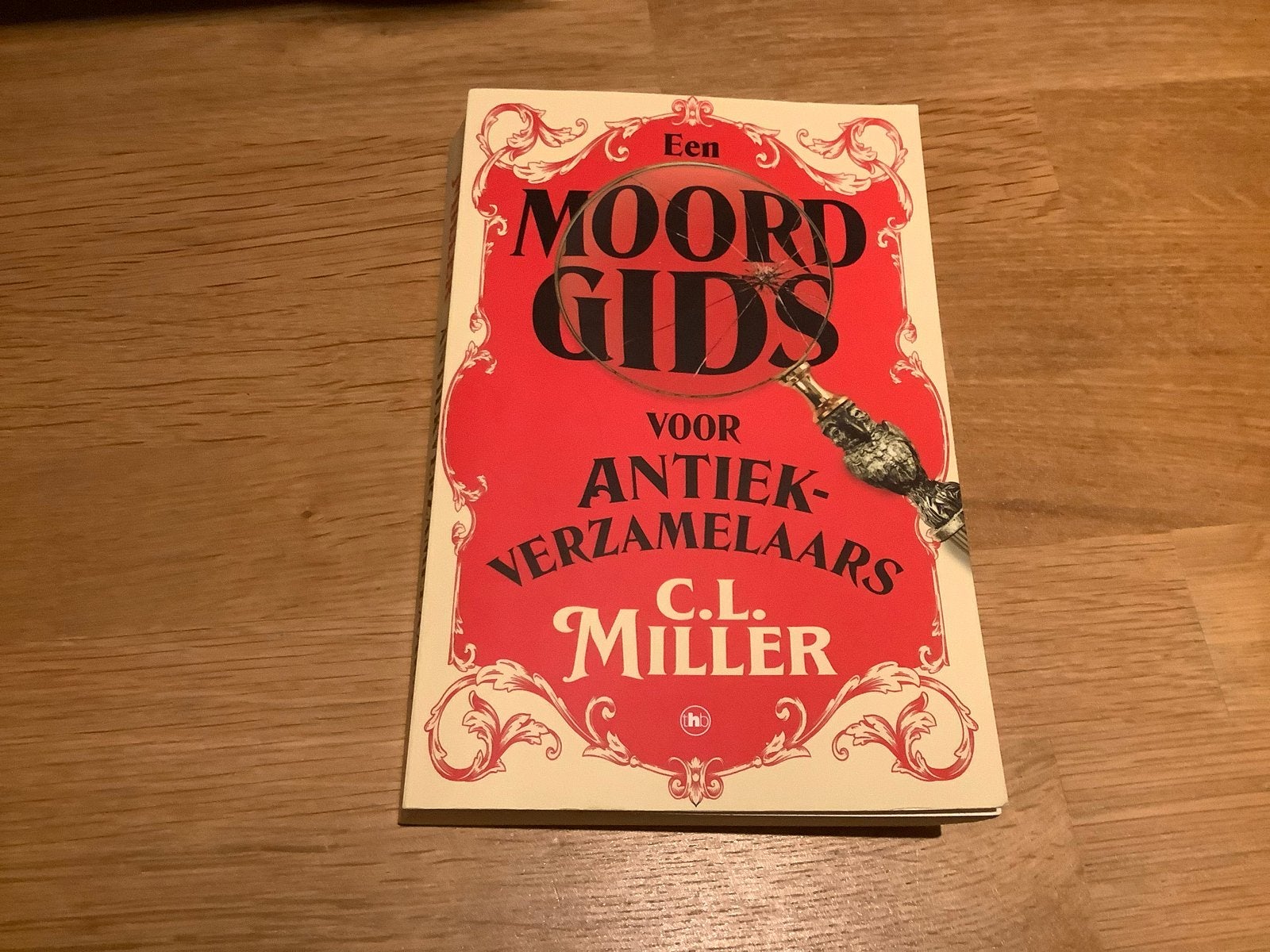 Een Moordgids voor Antiekverzamelaars - C.L. Miller, Boeken, Ophalen of Verzenden, Zo goed als nieuw