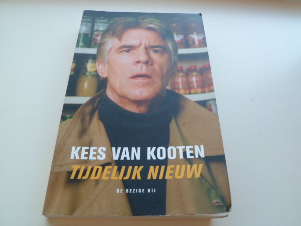 Tijdelijk nieuw - Kees van Kooten, Ophalen of Verzenden, Zo goed als nieuw