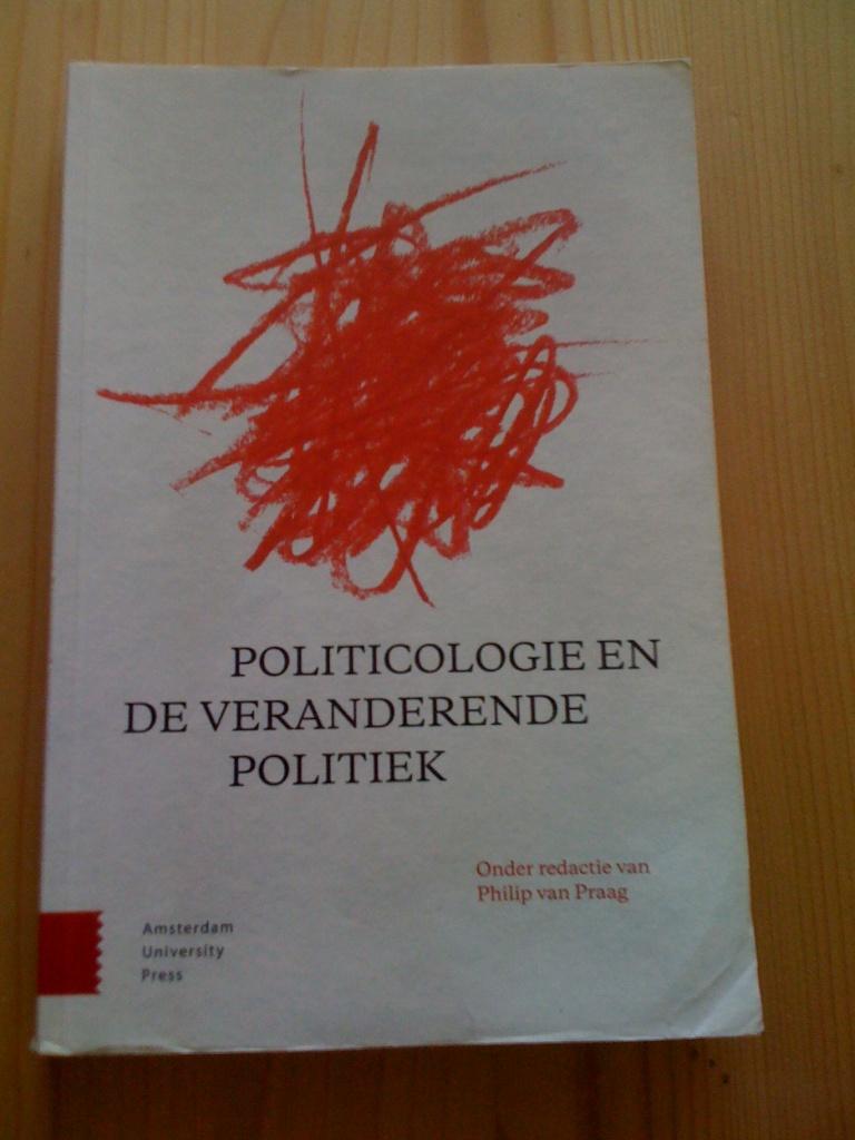 Politicologie, Philip van Praag, Ophalen of Verzenden, Zo goed als nieuw, Politiek en Staatkunde