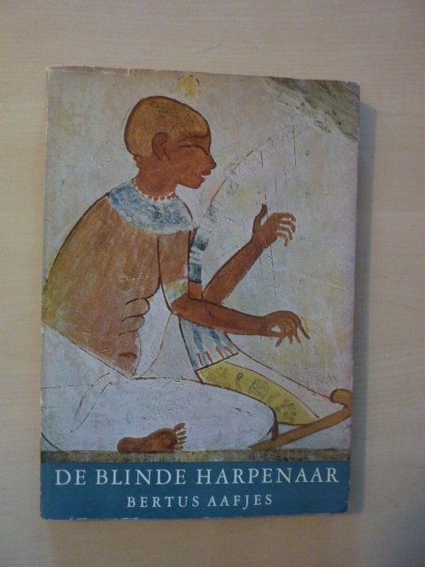 Bertus Aafjes - De blinde harpenaar, Verzenden, Gelezen