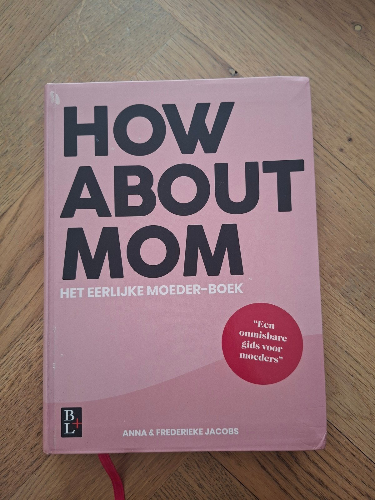 How about mom boek, Ophalen of Verzenden, Zo goed als nieuw, Anna en Frederieke Jacobs