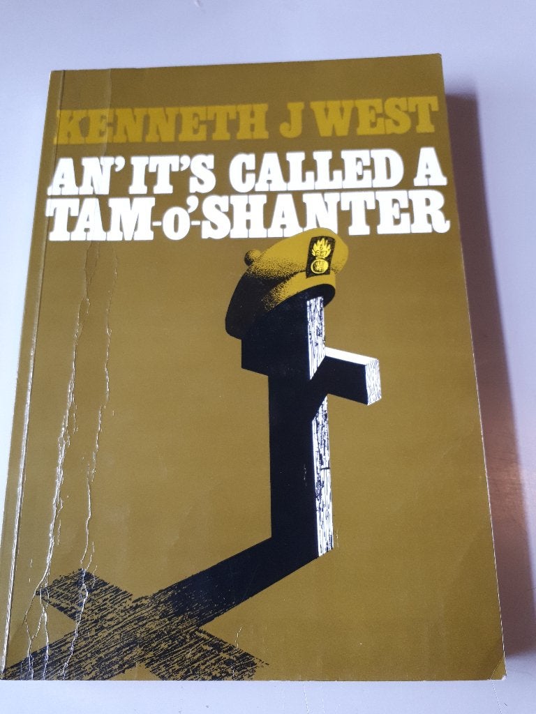 An' it's Called a Tam-o'-Shanter - Kenneth J. West, Gelezen, 1945 tot heden, Overige onderwerpen, Kenneth J. West