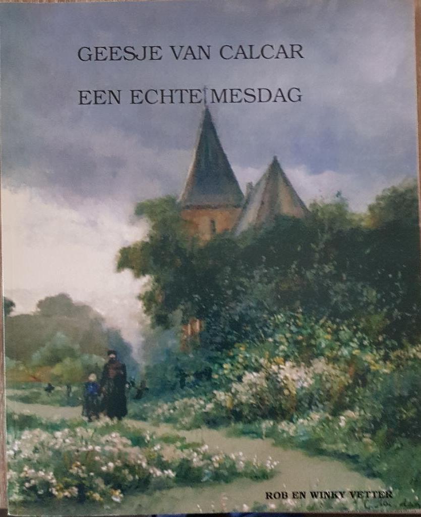 Geesje van Calcar, een echte Mesdag, Vetter, Rob en Winky, Nieuw, Ophalen of Verzenden, Schilder- en Tekenkunst