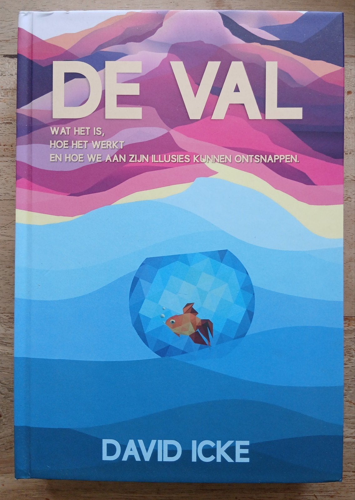 David Icke, De Val, Boeken, Ophalen of Verzenden, Gelezen